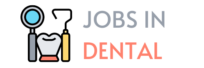 Jobs in Dental